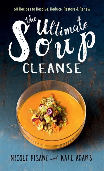 Front cover_The Ultimate Soup Cleanse