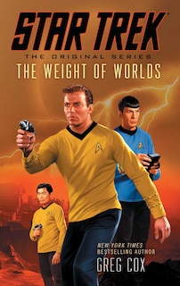 Front cover_Star Trek: The Original Series: The Weight of Worlds