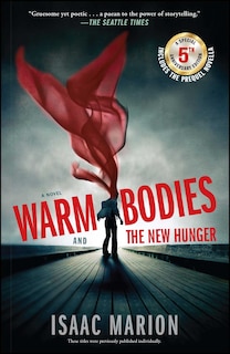 Couverture_Warm Bodies and The New Hunger