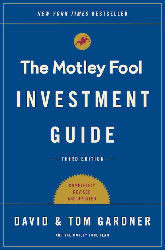 Front cover_The Motley Fool Investment Guide: Third Edition