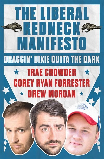 Front cover_The Liberal Redneck Manifesto