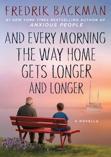 Front cover_And Every Morning the Way Home Gets Longer and Longer