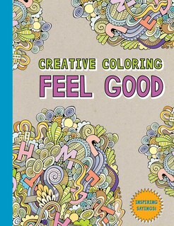 Front cover_Creative Coloring: Feel Good