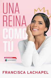 Front cover_Una reina como tú