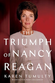 Couverture_The Triumph of Nancy Reagan