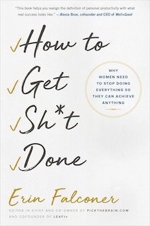 Couverture_How to Get Sh*t Done