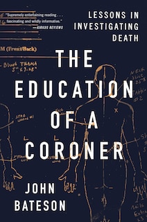 Front cover_The Education of a Coroner
