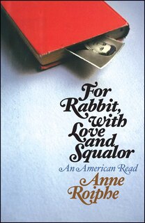 Couverture_For Rabbit, with Love and Squalor