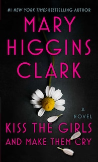 Front cover_Kiss The Girls And Make Them Cry