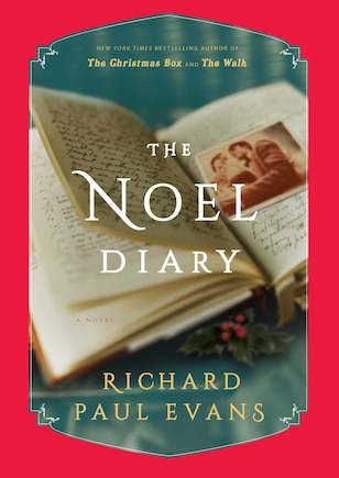 The Noel Diary: A Novel