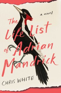Couverture_The Life List of Adrian Mandrick