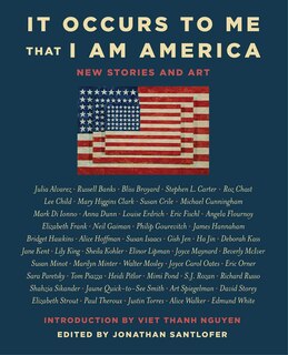 Front cover_It Occurs to Me That I Am America