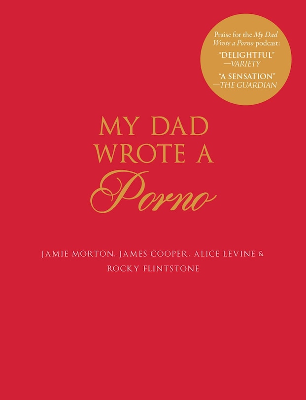 Front cover_My Dad Wrote a Porno