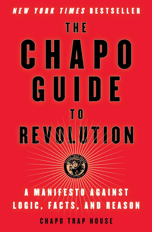 Front cover_The Chapo Guide to Revolution