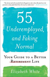 Couverture_55, Underemployed, And Faking Normal