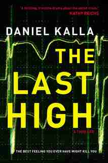 The Last High by Daniel Kalla