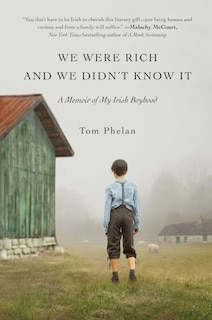 Front cover_We Were Rich and We Didn't Know It