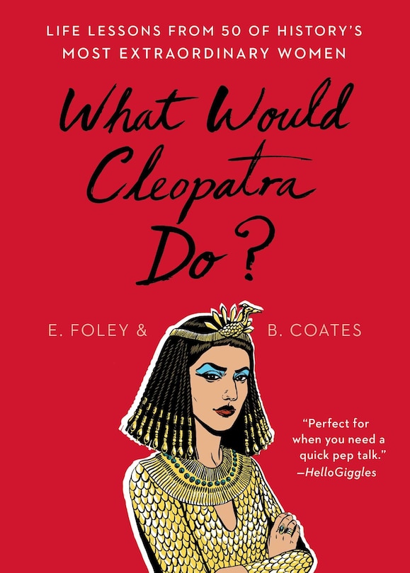 Front cover_What Would Cleopatra Do?