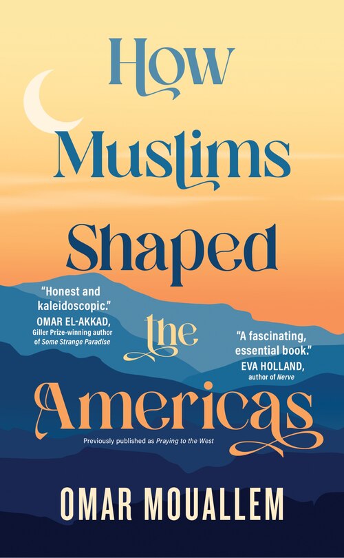 Front cover_How Muslims Shaped the Americas