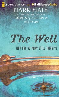The Well: Why Are So Many Still Thirsty?