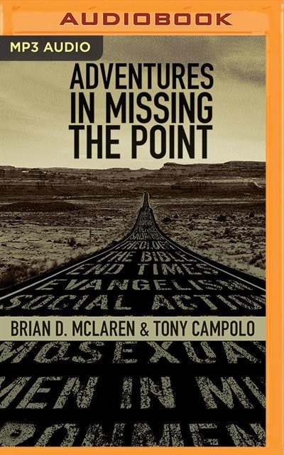 Front cover_Adventures In Missing The Point