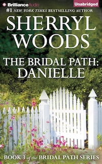Front cover_The Bridal Path: Danielle