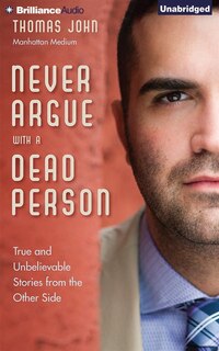 Front cover_Never Argue with a Dead Person