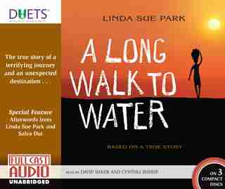 A Long Walk to Water: Based on a True Story by Linda Sue Park