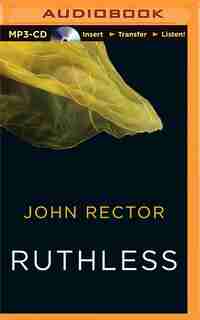 Ruthless by John Rector