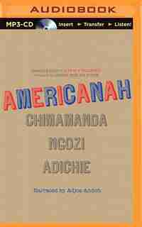 Americanah by Chimamanda Ngozi Adichie