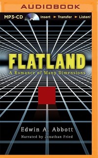 Flatland: A Romance Of Many Dimensions