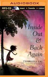 Inside Out And Back Again by Thanhha Lai