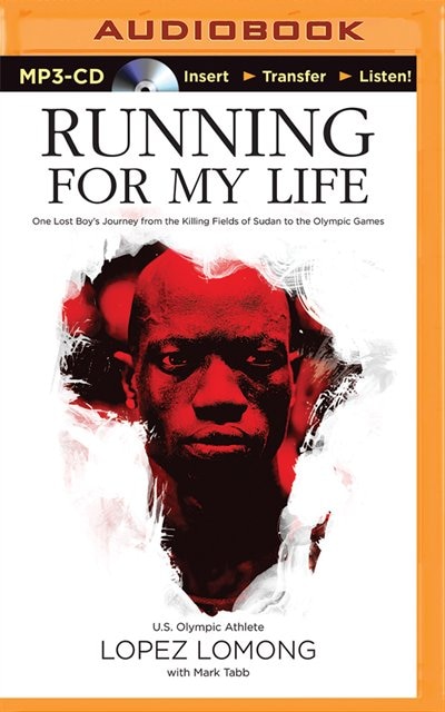 Running For My Life: One Lost Boy's Journey From The Killing Fields Of Sudan To The Olympic Games