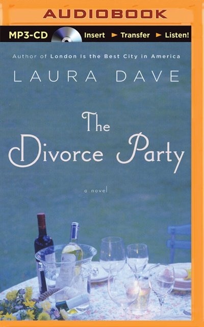 The Divorce Party: A Novel