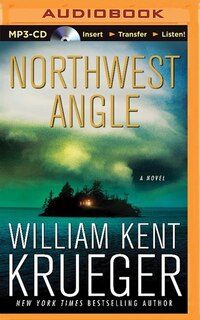 Northwest Angle: A Cork O'connor Mystery
