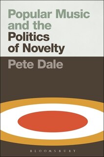 Couverture_Popular Music and the Politics of Novelty