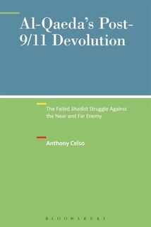 Front cover_Al-qaeda's Post-9/11 Devolution