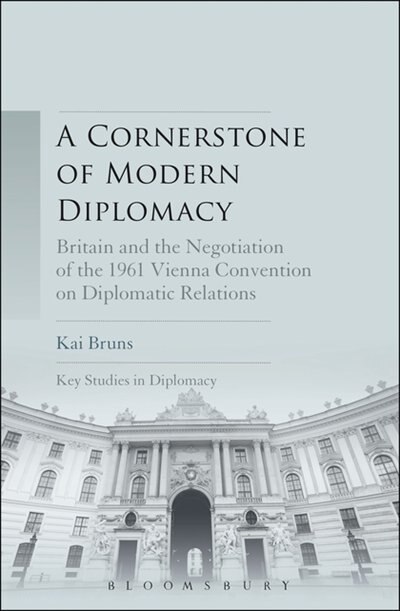Front cover_A Cornerstone of Modern Diplomacy