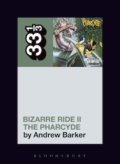 Couverture_The Pharcyde's Bizarre Ride II the Pharcyde