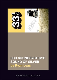 Front cover_LCD Soundsystem's Sound Of Silver