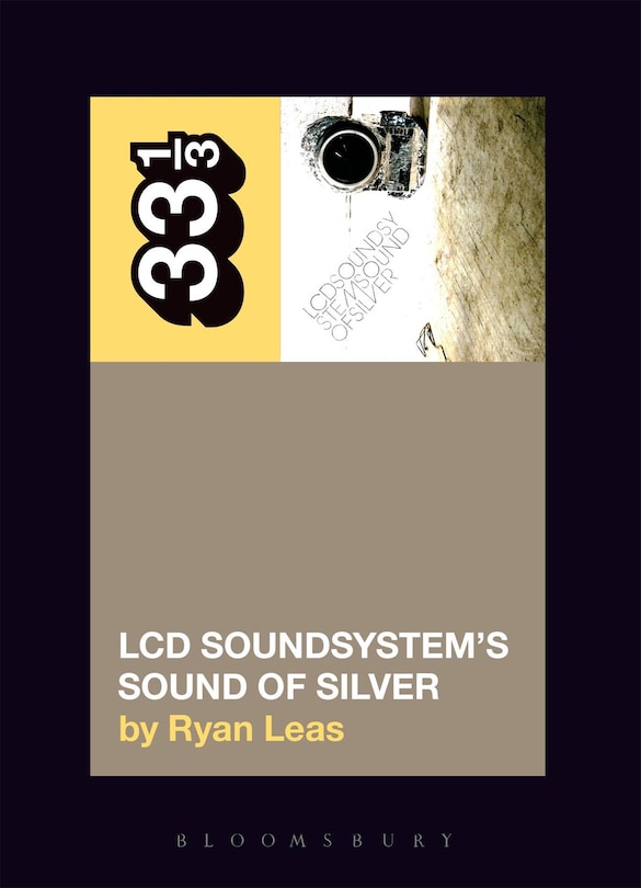 Front cover_LCD Soundsystem's Sound Of Silver