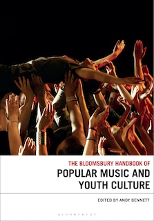 Couverture_The Bloomsbury Handbook Of Popular Music And Youth Culture