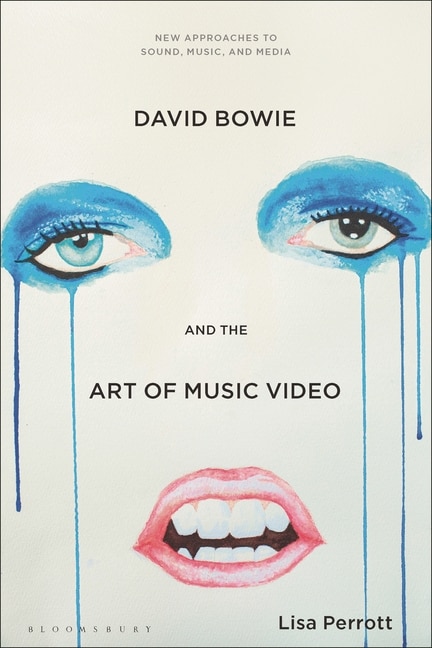 Front cover_David Bowie And The Art Of Music Video