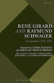 Front cover_Rene Girard And Raymund Schwager