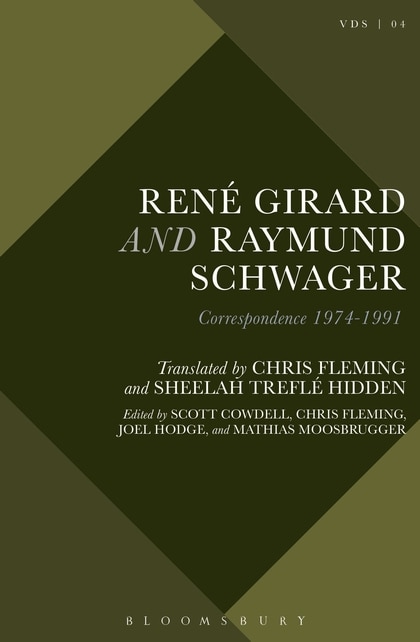Front cover_Rene Girard And Raymund Schwager