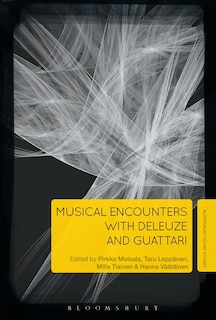 Front cover_Musical Encounters With Deleuze And Guattari