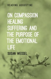 Couverture_On Compassion, Healing, Suffering, And The Purpose Of The Emotional Life