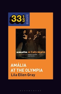 Front cover_Amalia Rodrigues's Amalia at the Olympia