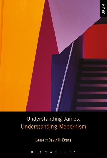 Front cover_Understanding James, Understanding Modernism