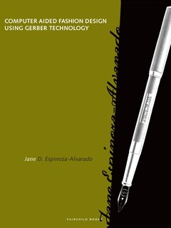 Front cover_Computer Aided Fashion Design Using Gerber Technology